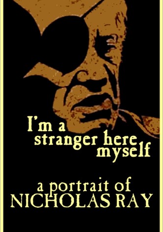 I'm a Stranger Here Myself