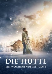 Die Hütte - Ein Wochenende mit Gott