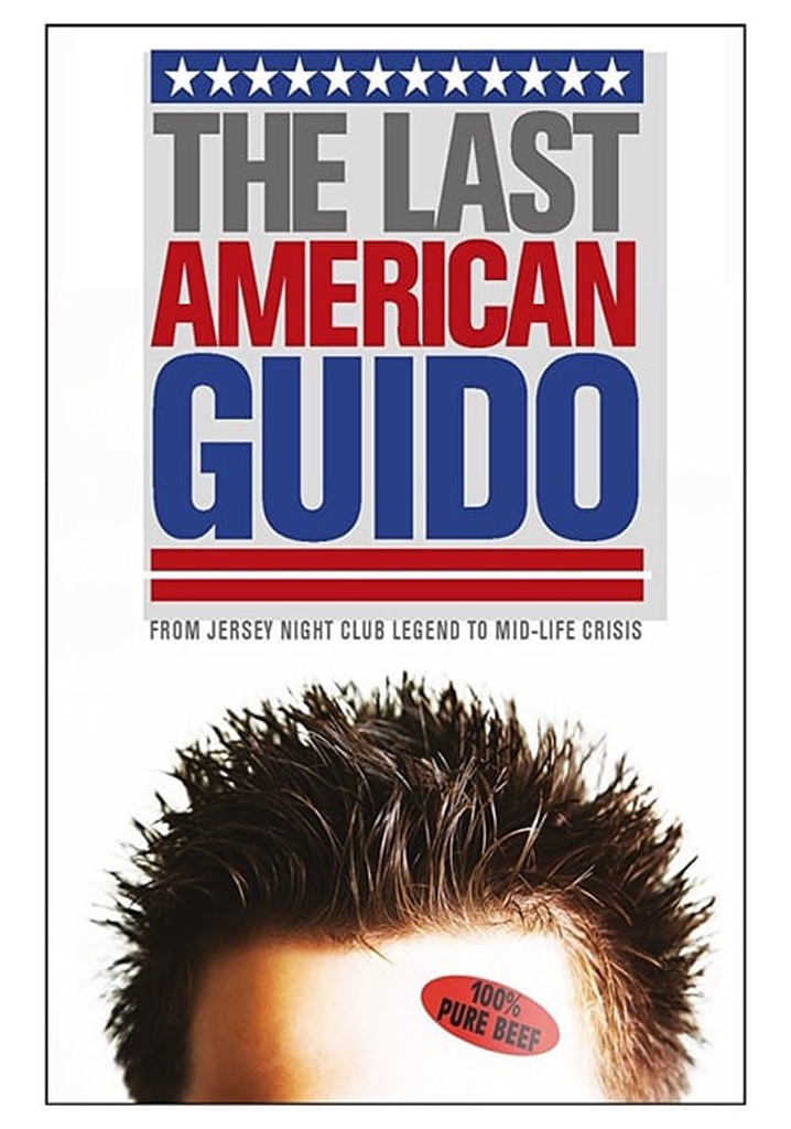 The Last American Guido
