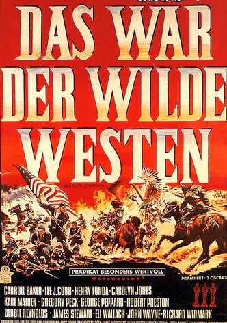 Das war der Wilde Westen