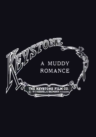 A Muddy Romance