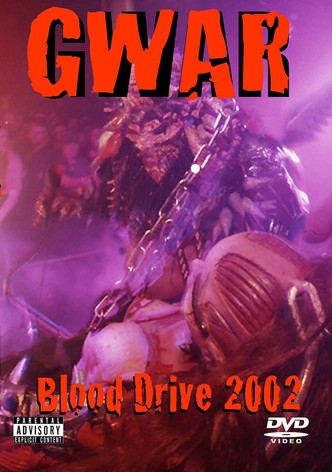 GWAR: Blood drive 2002