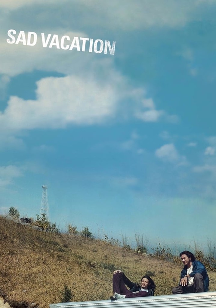 Sad Vacation