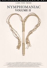 Nymphomaniac: The Director's Cut Volume II streaming