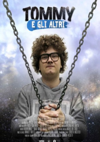 Tommy e gli altri