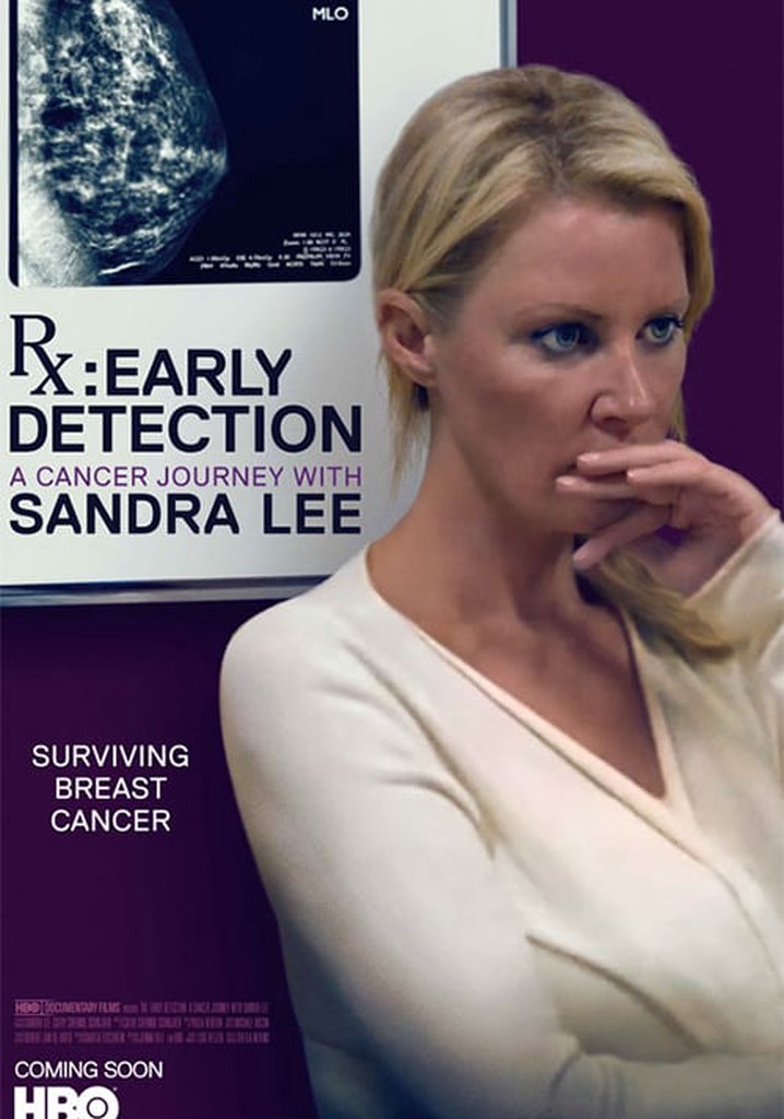 RX: Early Detection - A Cancer Journey with Sandra Lee
