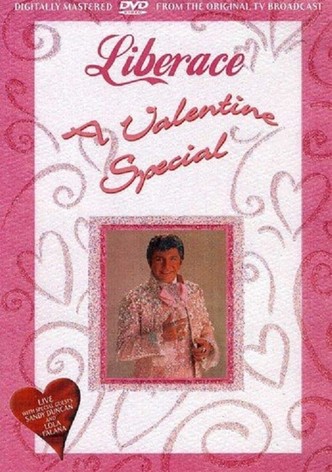 Liberace: A Valentine Special