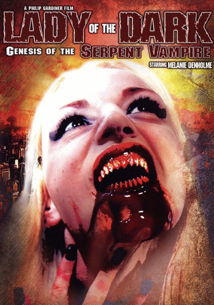 Lady of the Dark: Genesis of the Serpent Vampire