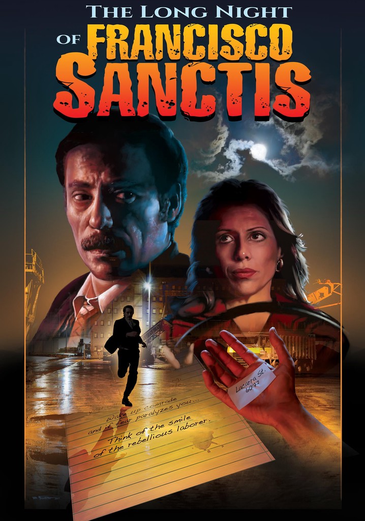 The Long Night of Francisco Sanctis