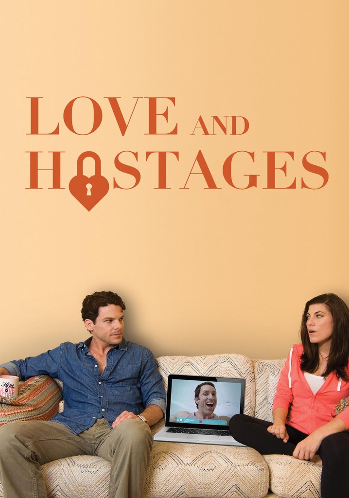 Love and Hostages