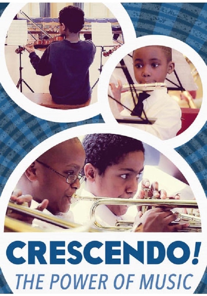 Crescendo! The Power of Music