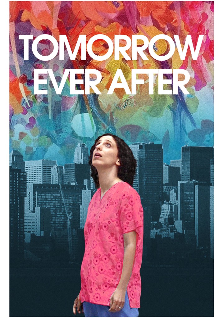 Tomorrow Ever After