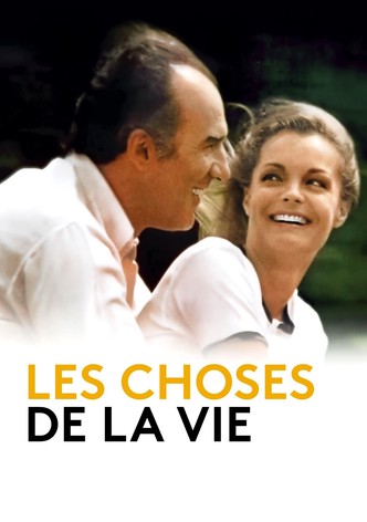 Les Choses de la vie