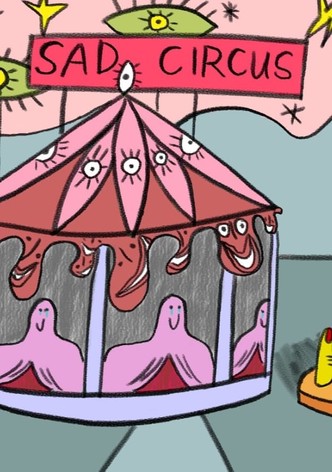 Sad Circus