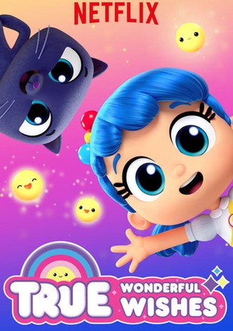 True: Wonderful Wishes - Season 1