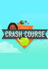 Crash Course Physics