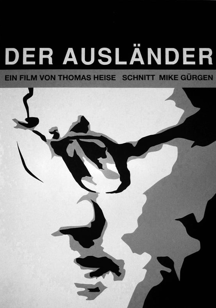 Der Ausländer