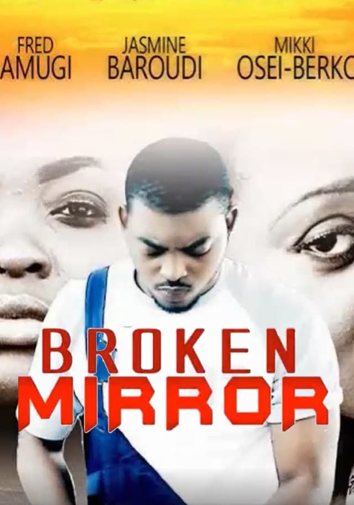 Broken Mirror
