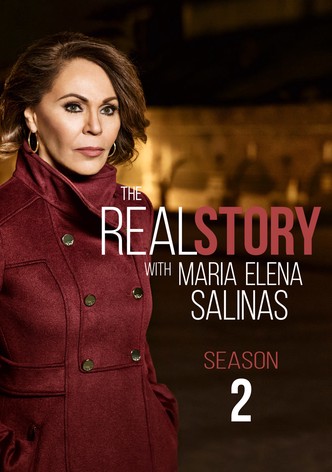 The Real Story with Maria Elena Salinas Season 2