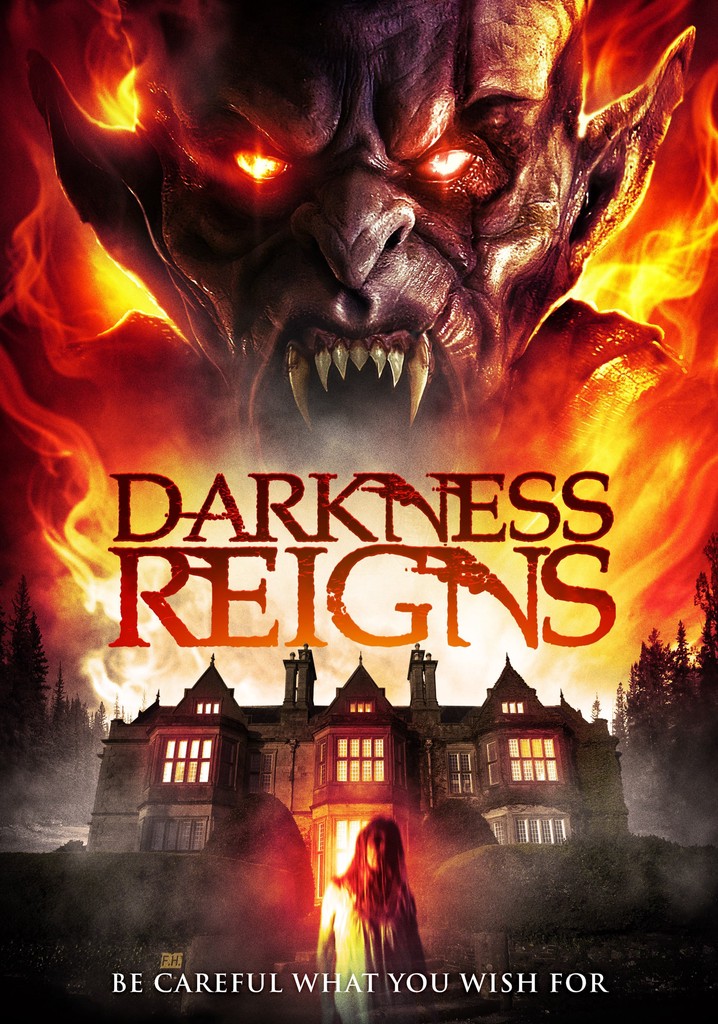 Darkness Reigns