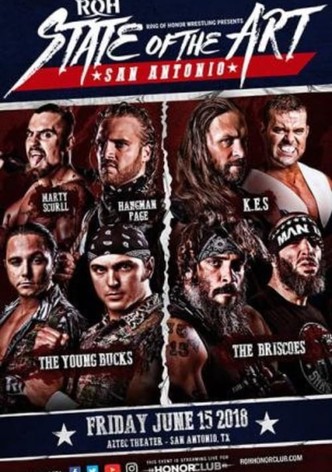 ROH: State of The Art - San Antonio