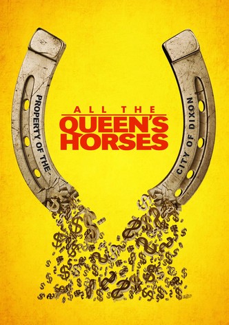 All the Queen's Horses