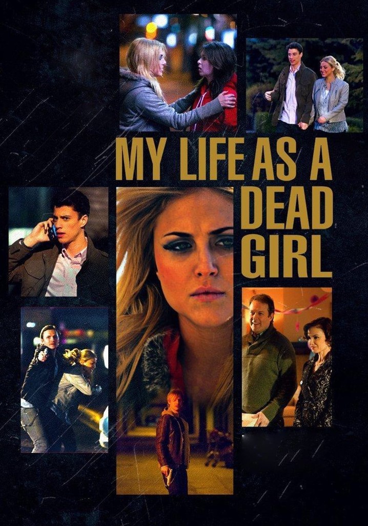 My life as a dead girl 2024 full movie online free