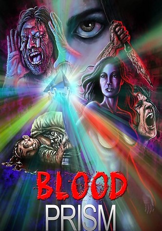 Blood Prism