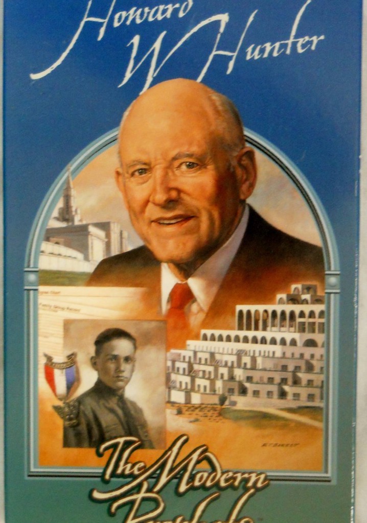 Howard W. Hunter: The Modern Prophets