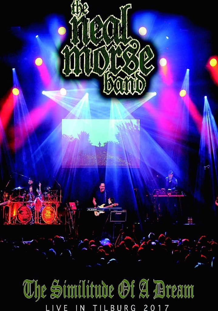 The Neal Morse Band : The Similitude of A Dream - Live in Tilburg 2017
