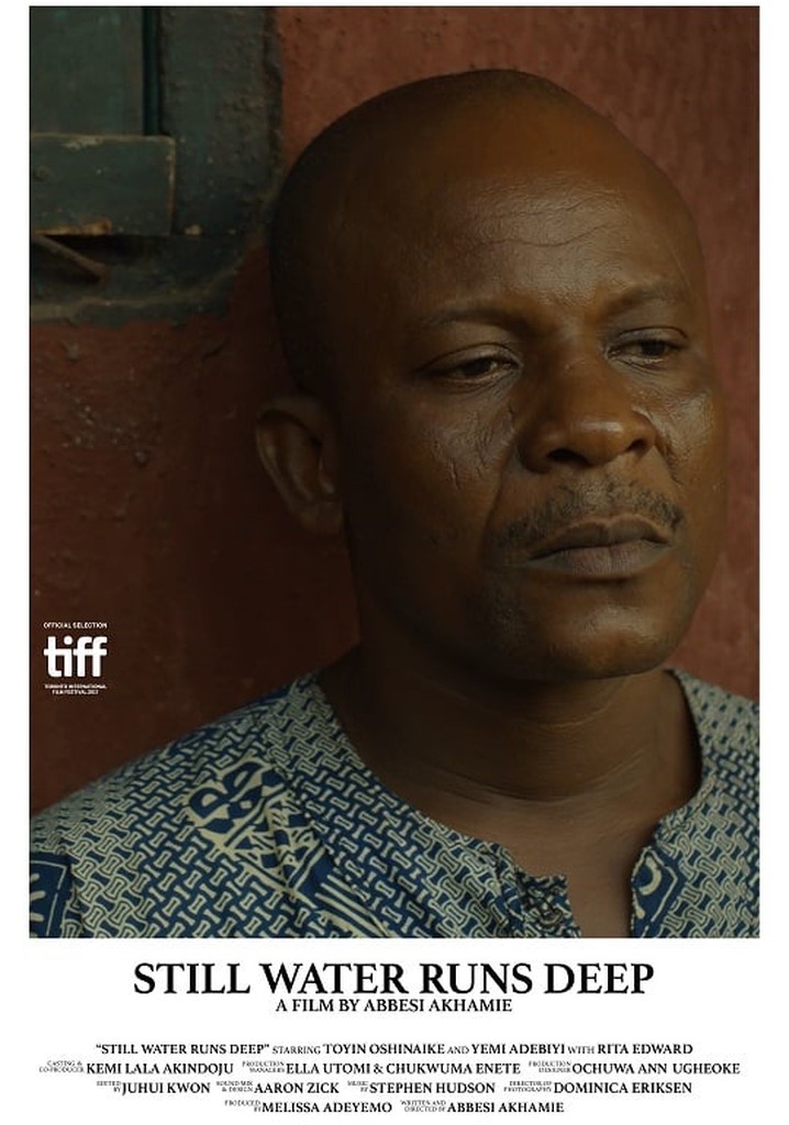 Still Water Runs Deep