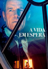 A Vida em Espera