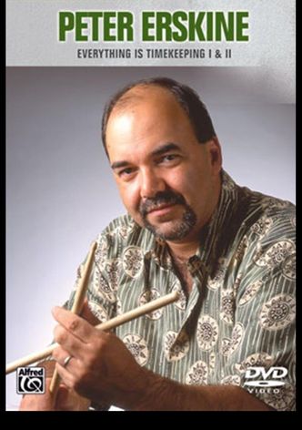 Peter Erskine - Everything Is Timekeeping I & II