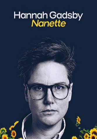 Hannah Gadsby: Nanette