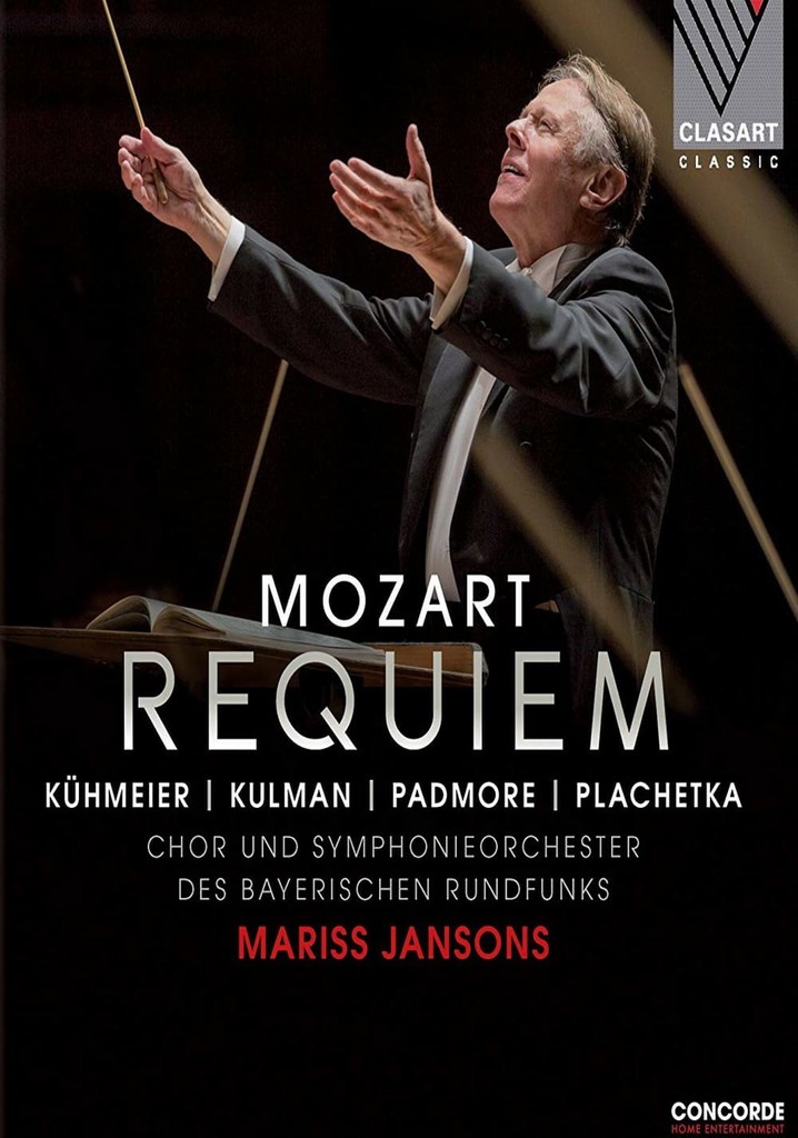 Mozart: Requiem KV 626 – Chor und Symphonieorchester des Bayerischen Rundfunks, Mariss Jansons