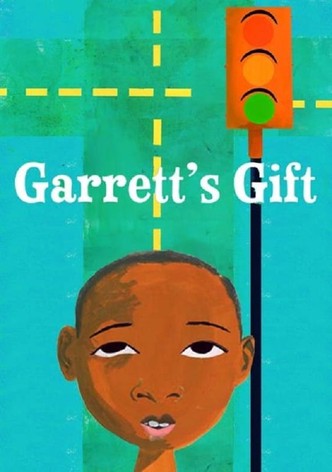 Garrett's Gift