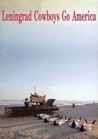 Leningrad Cowboys Go America