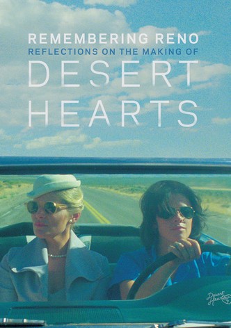 Remembering Reno: Reflections on the Making of Desert Hearts