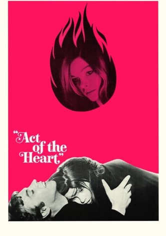 Act of the Heart