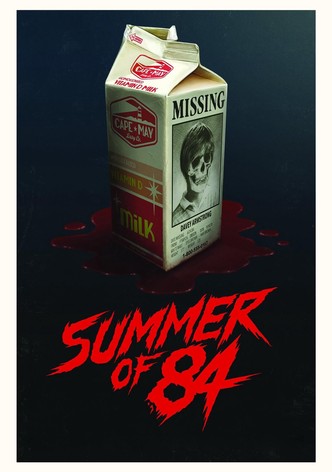 Summer of 84