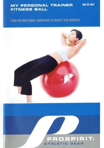 Prospirit Athletic Gear::My Personal Trainer FitnessBall Workout