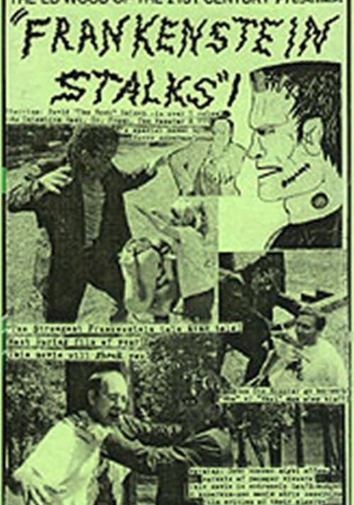 Frankenstein Stalks