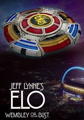 Jeff Lynne's ELO: Wembley or Bust