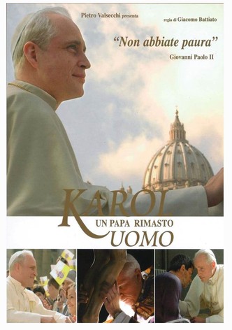 Karol, un Papa rimasto uomo