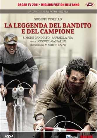 La leggenda del bandito e del campione