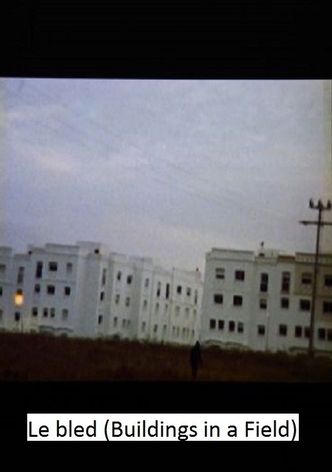 Le bled (Buildings in a Field)