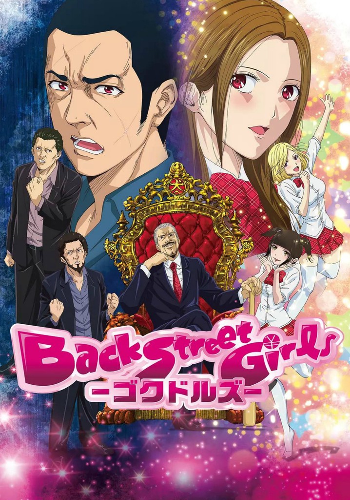 Back Street Girls -ゴクドルズ-