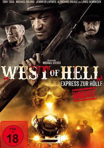 West of Hell - Express zur Hölle