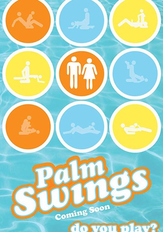 Palm Swings