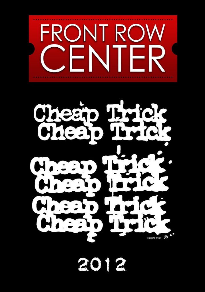 Cheap Trick: Front Row Center